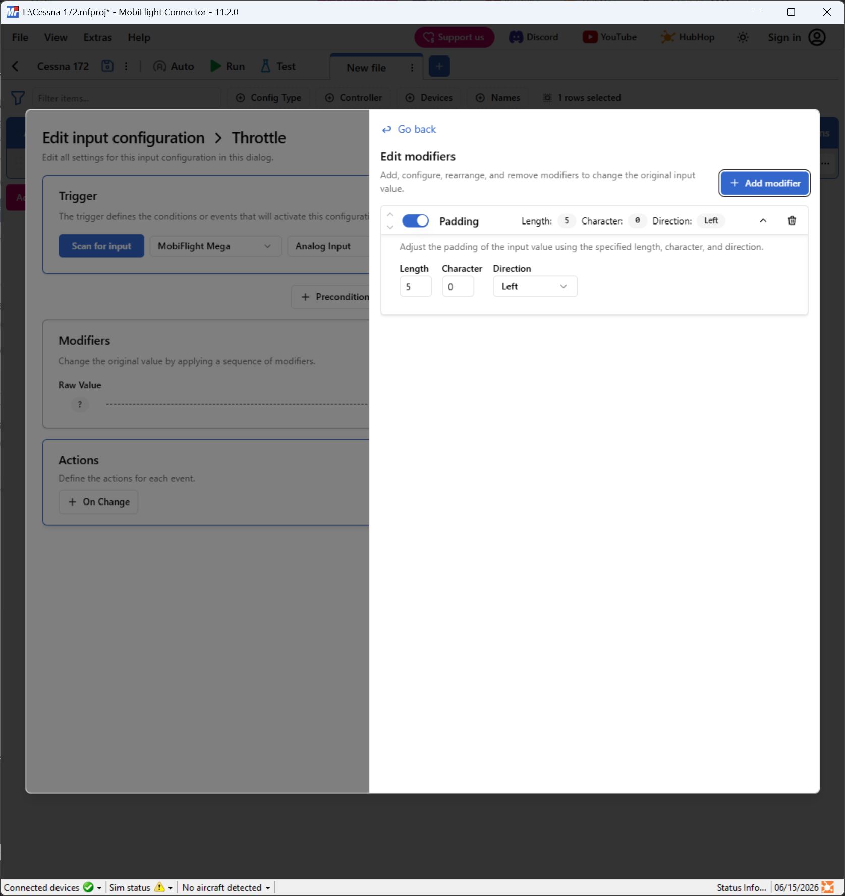 Screenshot of an input configuration with the Modify pane open and a padding modifier in edit mode.